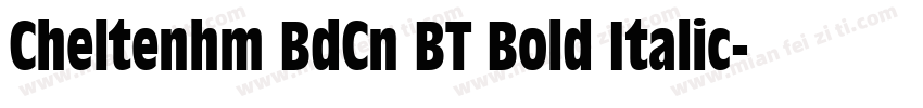 Cheltenhm BdCn BT Bold Italic字体转换